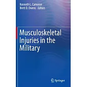 Musculoskeletal Injuries in the Military