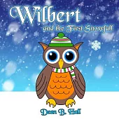 Wilbert and the First Snowfall