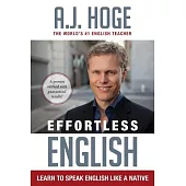 Effortless English: Learn to Speak English Like a Native