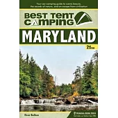 Best Tent Camping Maryland: Your Car-camping Guide to Scenic Beauty, the Sounds of Nature, and an Escape from Civilization