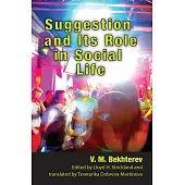 Suggestion and Its Role in Social Life