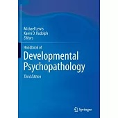 Handbook of Developmental Psychopathology