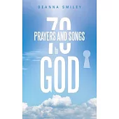 70 Prayers and Songs to God