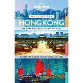 Lonely Planet Make My Day Hong Kong