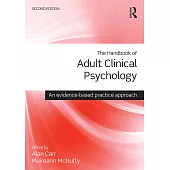 The Handbook of Adult Clinical Psychology: An Evidence-Based Practice Approach