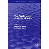 The Psychology of Control and Aging