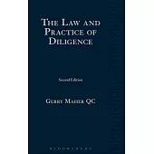The Law and Practice of Diligence