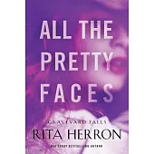 All the Pretty Faces