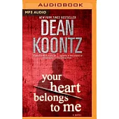 Your Heart Belongs to Me