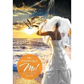 Positively Me!: Heart of a Single Wife