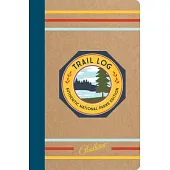 Pendleton Trail Log: Authentic National Parks Edition