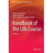 Handbook of the Life Course: Volume II