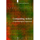 Computing Action: A Narratological Approach