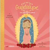 Guadalupe: First Words / Primeras Palabras