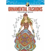 Ornamental Fashions Adult Coloring Book