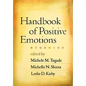 Handbook of Positive Emotions