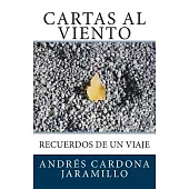 Cartas al Viento: Recuerdos de un viaje