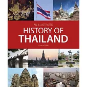 An Illustrated History of Thailand