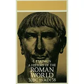 History of the Roman World from 30 Bc to Ad 138
