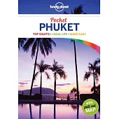 Lonely Planet Pocket Phuket: Top Sights, Local Life, Made Easy