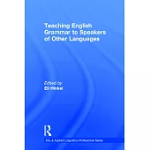 Teaching English Grammar to Speakers of Other Languages