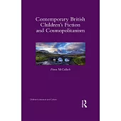 Contemporary British Children’s Fiction and Cosmopolitanism