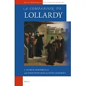 A Companion to Lollardy