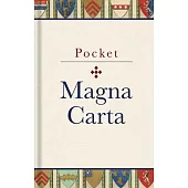 Pocket Magna Carta: 1217 Text and Translation