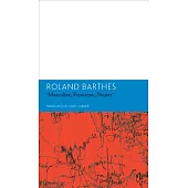 Masculine, Feminine, Neuter and Other Writings on Literature: Essays and Interviews, Literature