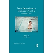 New Directions in Children’s Gothic: Debatable Lands