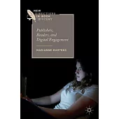 Publishers, Readers, and Digital Engagement