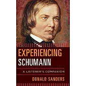 Experiencing Schumann