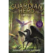 The Guardian Herd: Landfall