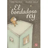 El bondadoso rey / The Kind King
