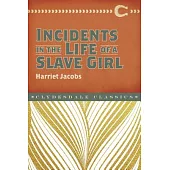 Incidents in the Life of a Slave Girl