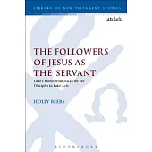 The Followers of Jesus as the ’servant’