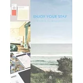 Enjoy Your Stay: Branding for Hospitality