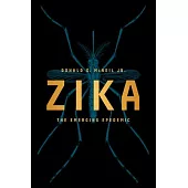 Zika: The Emerging Epidemic