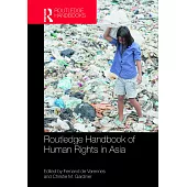 Routledge Handbook of Human Rights in Asia