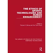 The Ethics of Sports Technologies and Human Enhancement