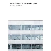 Maintenance Architecture