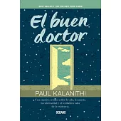 El buen doctor / When Breath Becomes Air