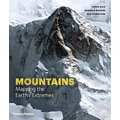 Mountains: Mapping the Earth’s Extremes