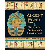 Ancient Egypt: Tales of Gods and Pharaohs
