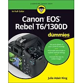 Canon EOS Rebel T6/1300D for Dummies