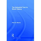 The Industrial Turn in World History