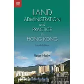 Land Administration and Practice in Hong Kong