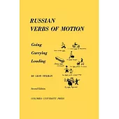 Russian Verbs of Motion: Going, Carrying, Leading