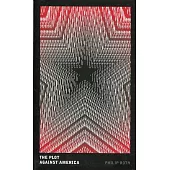 The Plot Against America (Vintage Future)