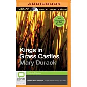 Kings in Grass Castles